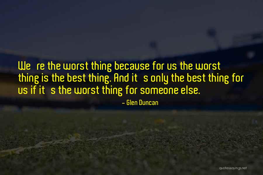 Kontaxis Fired Quotes By Glen Duncan Kontaxis Fired Quotes By Glen Duncan