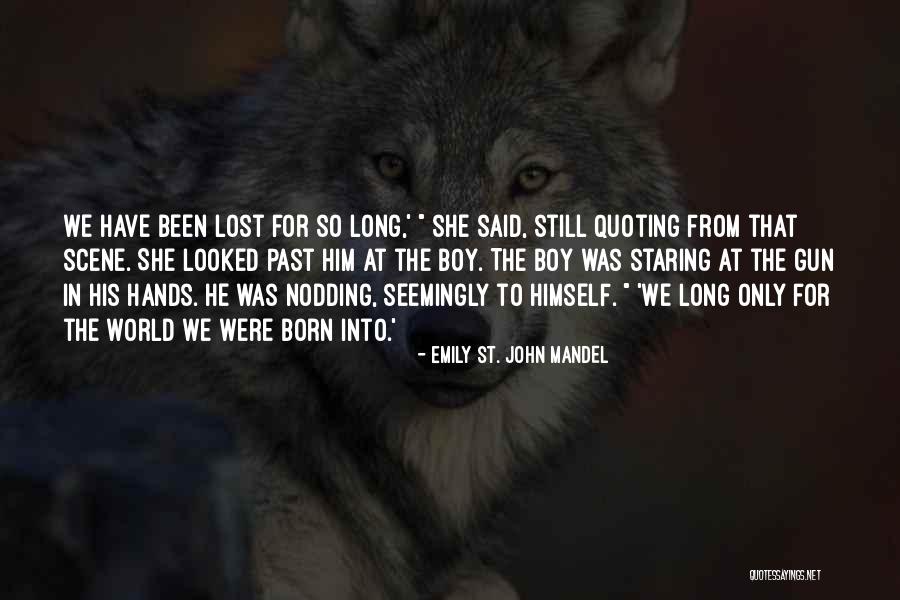 Kontext Cz Quotes By Emily St. John Mandel Kontext Cz Quotes By Emily St. John Mandel