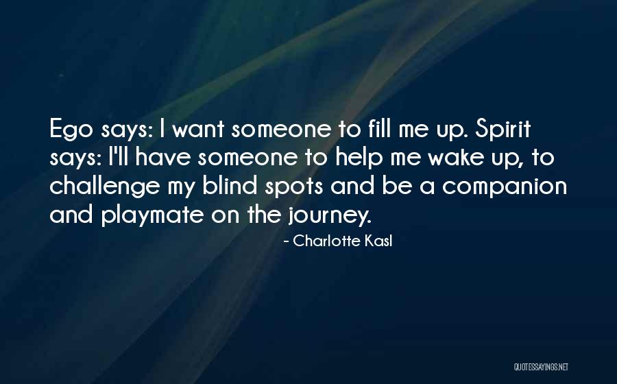 Kontigentno Quotes By Charlotte Kasl Kontigentno Quotes By Charlotte Kasl