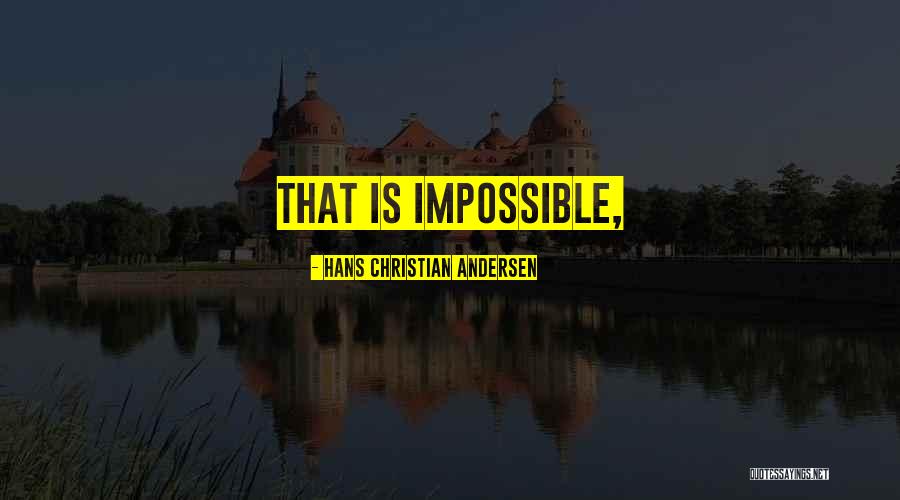 Konting Kaibigan Quotes By Hans Christian Andersen Konting Kaibigan Quotes By Hans Christian Andersen