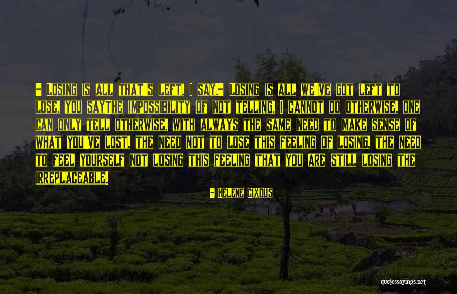 Konting Quotes By Helene Cixous Konting Quotes By Helene Cixous