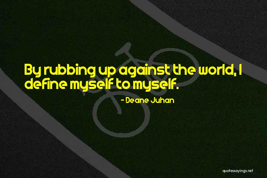 Kontisi Quotes By Deane Juhan Kontisi Quotes By Deane Juhan