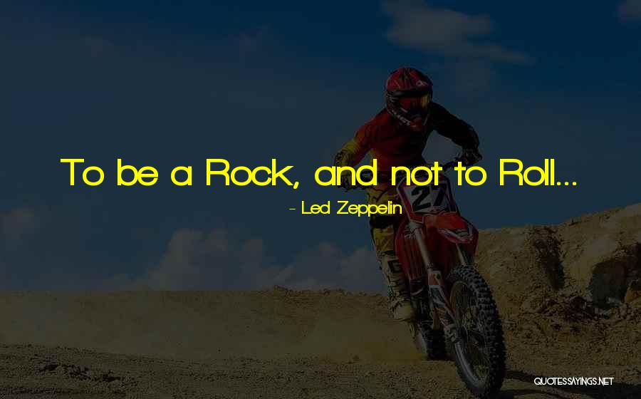 Kontisi Quotes By Led Zeppelin Kontisi Quotes By Led Zeppelin