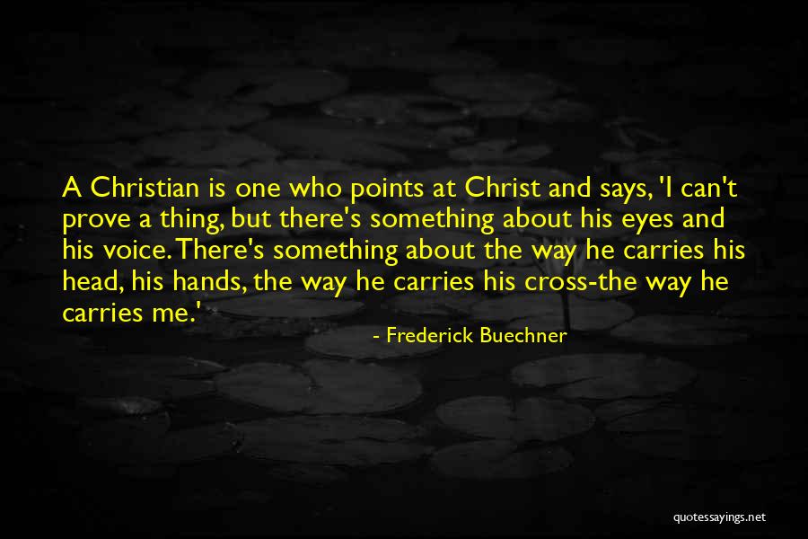 Kontogiannidis Quotes By Frederick Buechner Kontogiannidis Quotes By Frederick Buechner