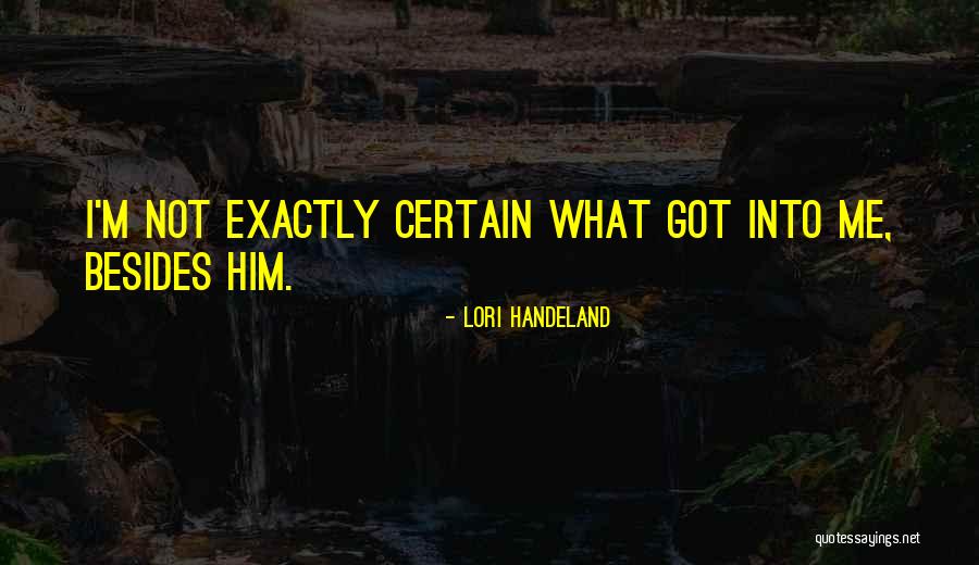 Kontogiannidis Quotes By Lori Handeland Kontogiannidis Quotes By Lori Handeland