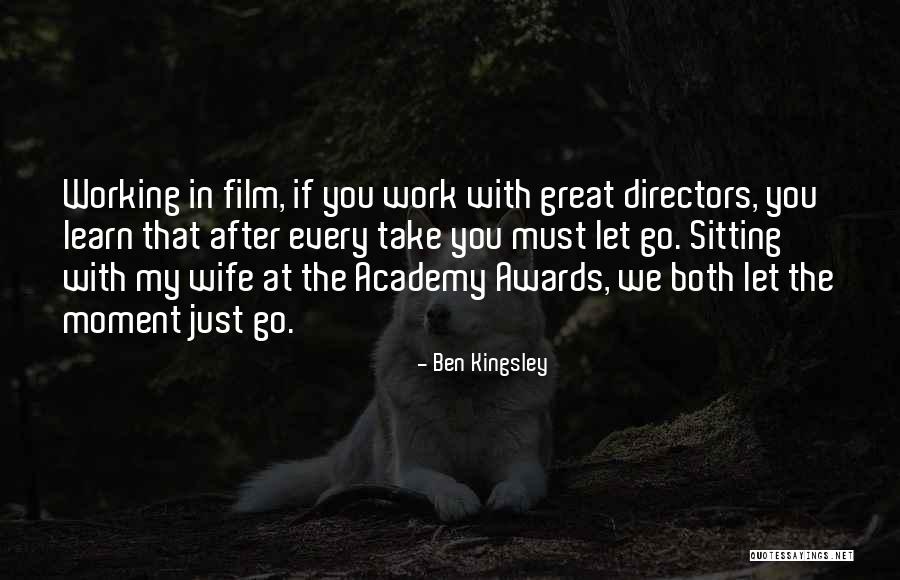 Kontogiannis And Associates Quotes By Ben Kingsley Kontogiannis And Associates Quotes By Ben Kingsley