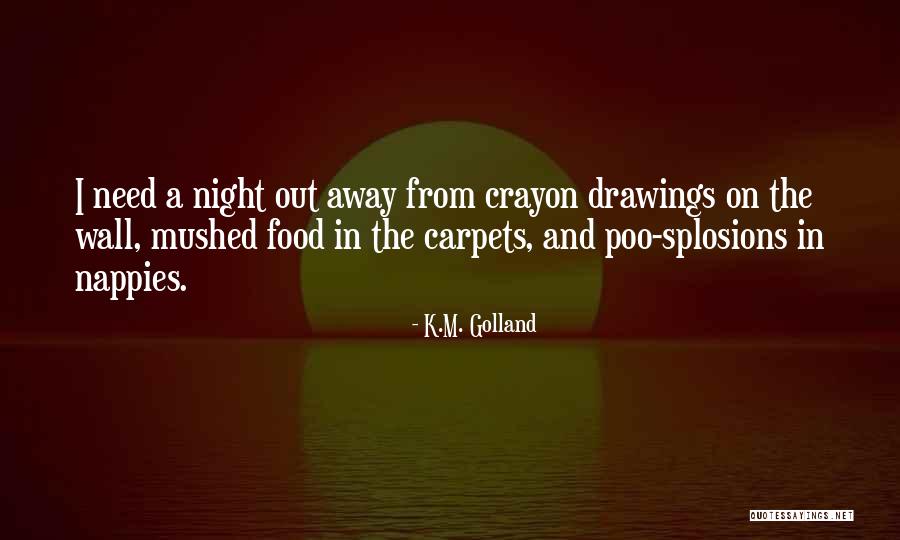Kontreczki Quotes By K.M. Golland Kontreczki Quotes By K.M. Golland