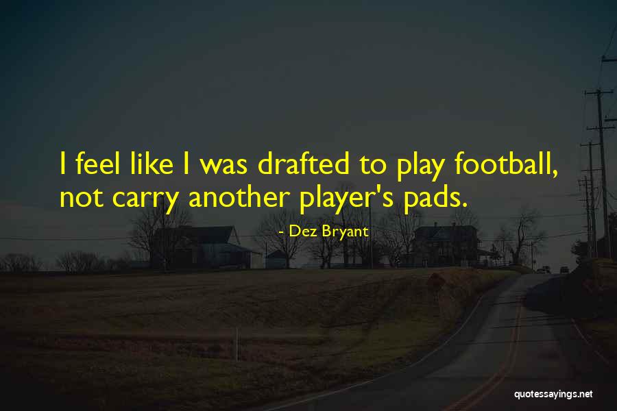 Kontroll Magyar Quotes By Dez Bryant Kontroll Magyar Quotes By Dez Bryant
