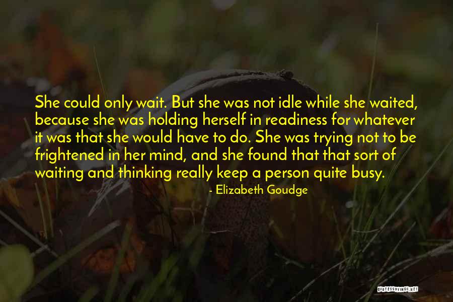 Kontrolli I Larte Quotes By Elizabeth Goudge Kontrolli I Larte Quotes By Elizabeth Goudge