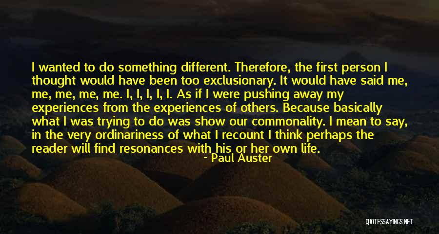 Kontur Lp Quotes By Paul Auster Kontur Lp Quotes By Paul Auster