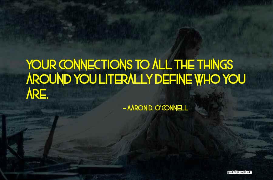 Konturisanje Quotes By Aaron D. O'Connell Konturisanje Quotes By Aaron D. O'Connell
