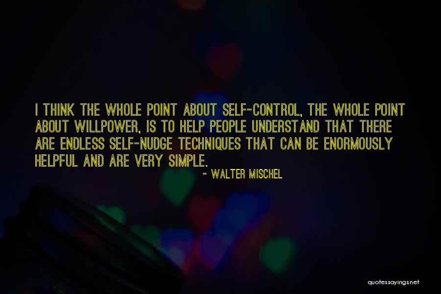 Konungsund Quotes By Walter Mischel Konungsund Quotes By Walter Mischel