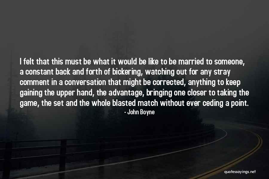 Konusu Zlemek Quotes By John Boyne Konusu Zlemek Quotes By John Boyne