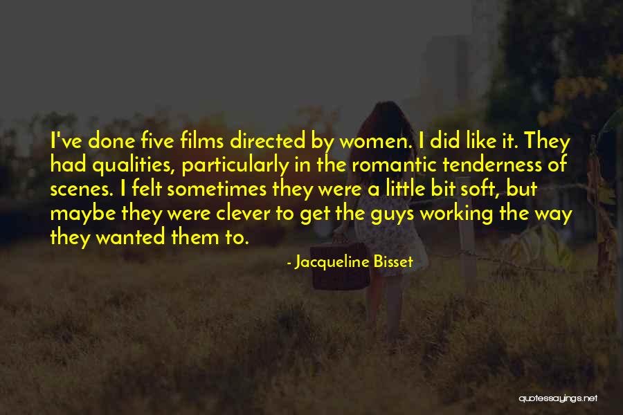 Konya Haber Quotes By Jacqueline Bisset Konya Haber Quotes By Jacqueline Bisset