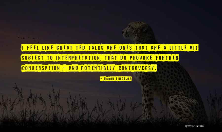 Konzelmann Wines Quotes By Damon Lindelof Konzelmann Wines Quotes By Damon Lindelof