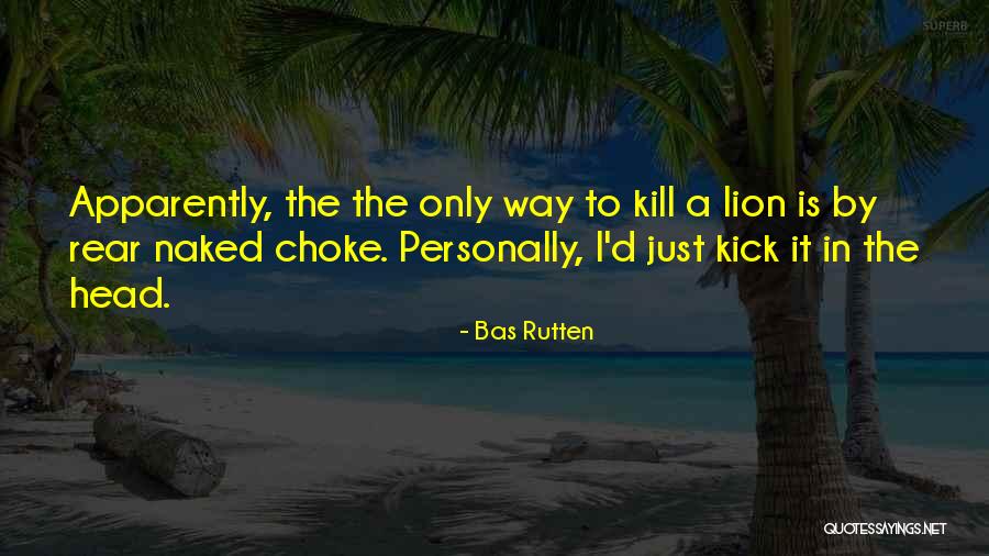 Koo Koo Kanga Roo Quotes By Bas Rutten Koo Koo Kanga Roo Quotes By Bas Rutten