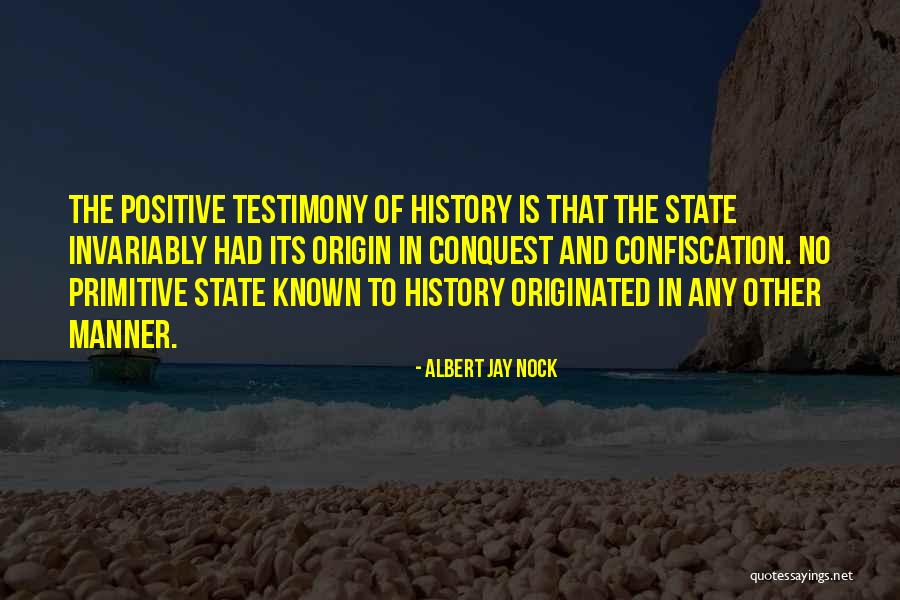 Kooijlermanas Quotes By Albert Jay Nock Kooijlermanas Quotes By Albert Jay Nock
