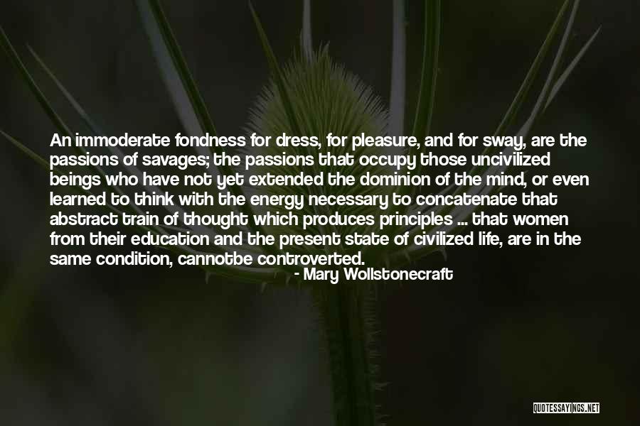Kooijman Makelaardij Quotes By Mary Wollstonecraft Kooijman Makelaardij Quotes By Mary Wollstonecraft