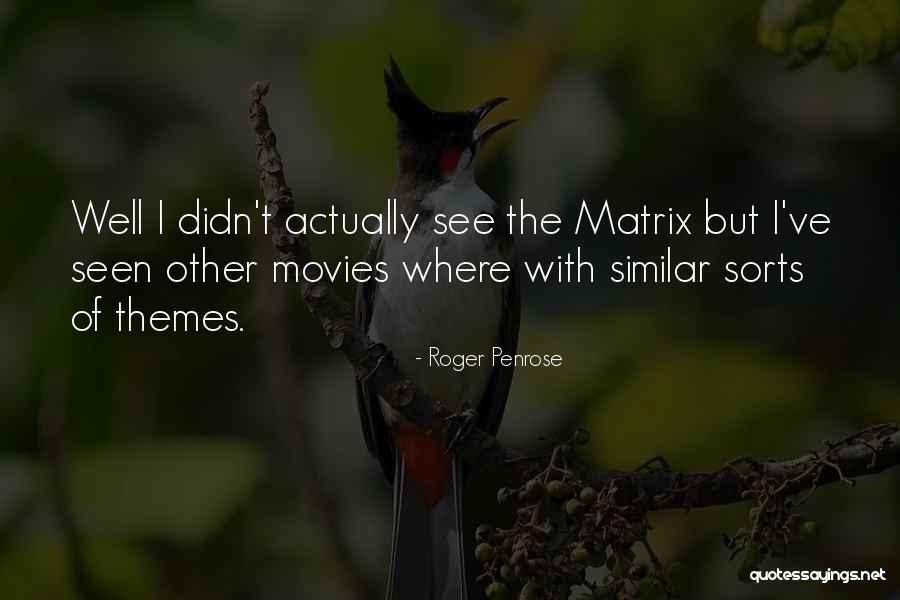 Kooijman Makelaardij Quotes By Roger Penrose Kooijman Makelaardij Quotes By Roger Penrose