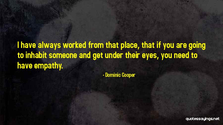 Kooiker Quotes By Dominic Cooper Kooiker Quotes By Dominic Cooper