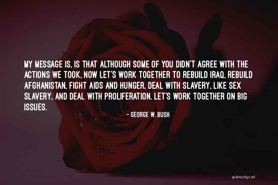Kooistra Obituary Quotes By George W. Bush Kooistra Obituary Quotes By George W. Bush