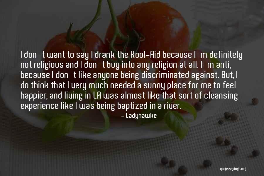 Kool Aid Quotes By Ladyhawke Kool Aid Quotes By Ladyhawke