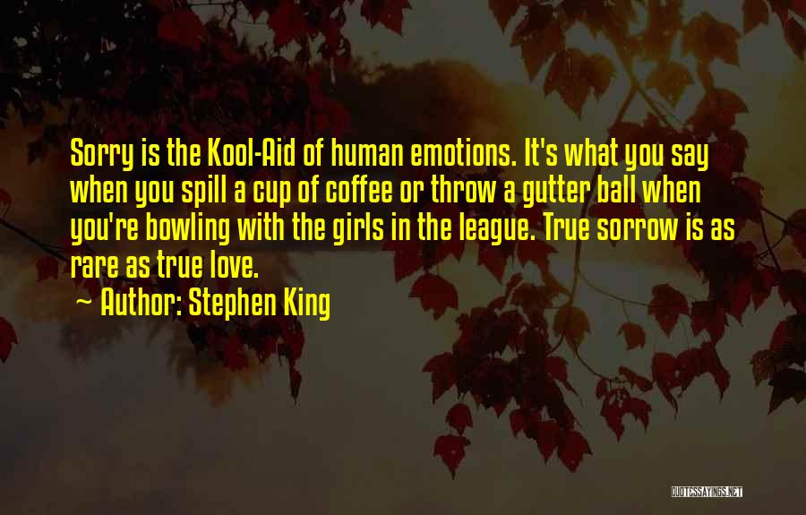 Kool Aid Quotes By Stephen King