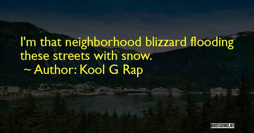 Kool G Rap Quotes 1907645
