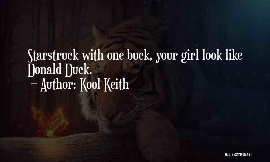 Kool Keith Quotes 1058147