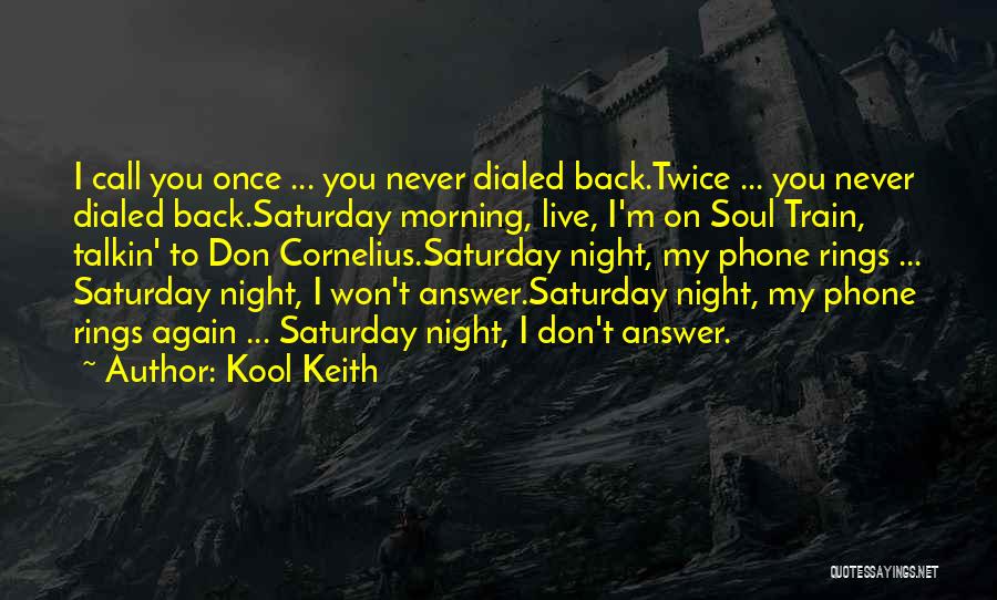 Kool Keith Quotes 1081714