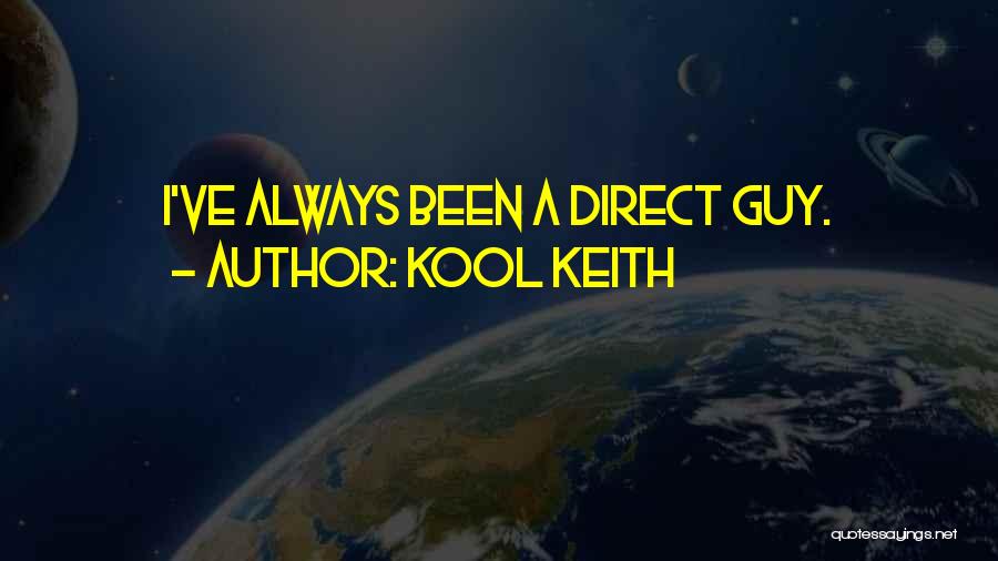 Kool Keith Quotes 2098532