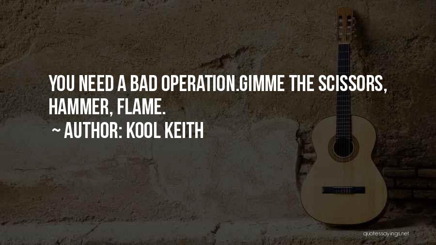 Kool Keith Quotes 533647