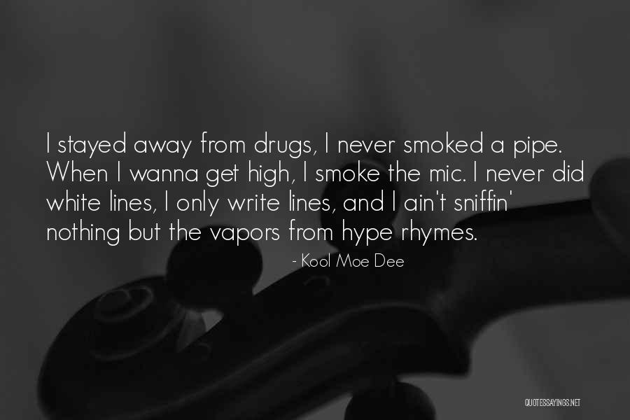 Kool Moe Dee Quotes 247964