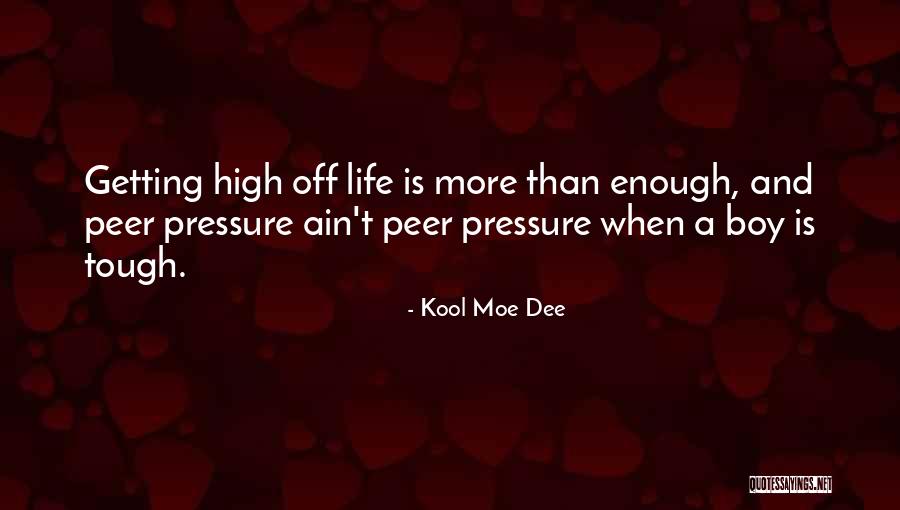 Kool Moe Dee Quotes 336962