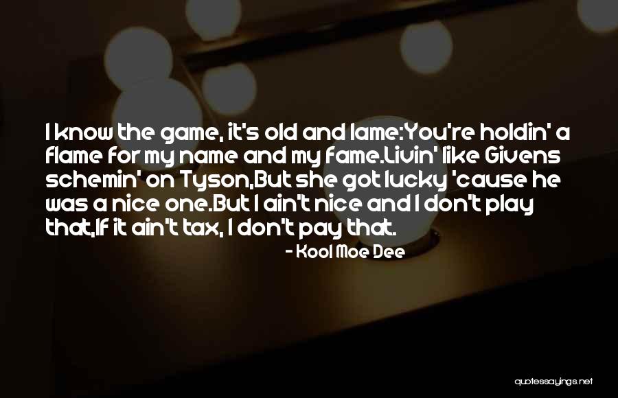 Kool Moe Dee Quotes 424872 Kool Moe Dee Quotes 424872