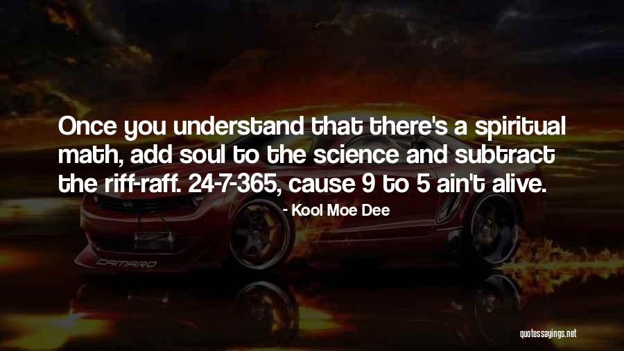 Kool Moe Dee Quotes 561724