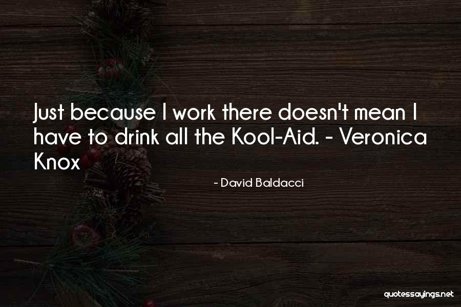 Kool Quotes By David Baldacci Kool Quotes By David Baldacci