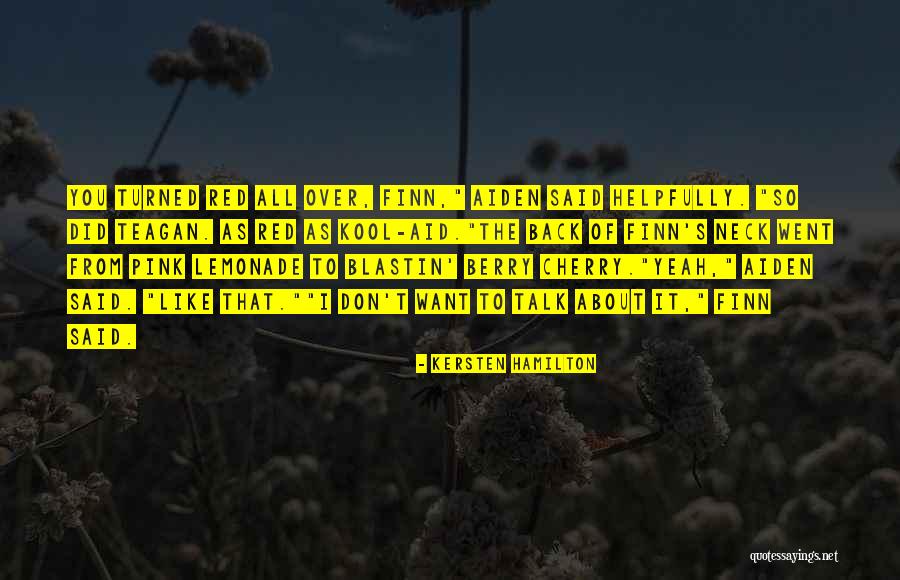 Kool Quotes By Kersten Hamilton Kool Quotes By Kersten Hamilton