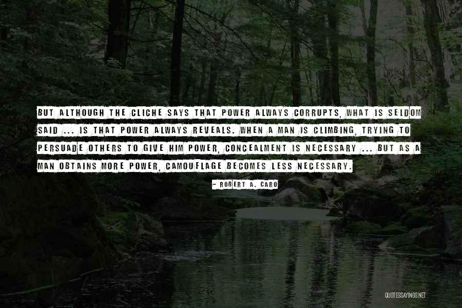 Koolhoven Fk41 Quotes By Robert A. Caro Koolhoven Fk41 Quotes By Robert A. Caro