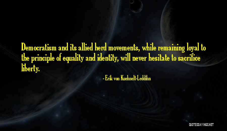 Koolpet Quotes By Erik Von Kuehnelt-Leddihn Koolpet Quotes By Erik Von Kuehnelt-Leddihn