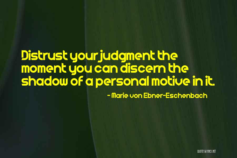 Koolpet Quotes By Marie Von Ebner-Eschenbach Koolpet Quotes By Marie Von Ebner-Eschenbach