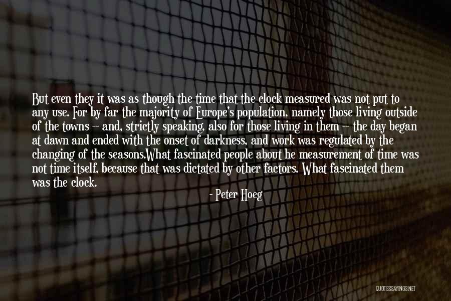 Koora2day Quotes By Peter Hoeg Koora2day Quotes By Peter Hoeg