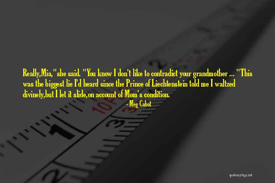 Koorts Meten Quotes By Meg Cabot Koorts Meten Quotes By Meg Cabot