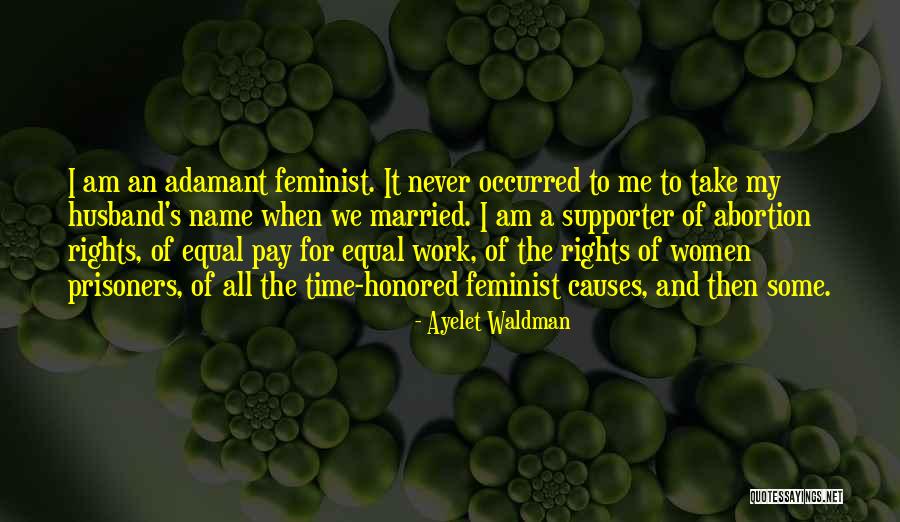 Kootub Quotes By Ayelet Waldman Kootub Quotes By Ayelet Waldman