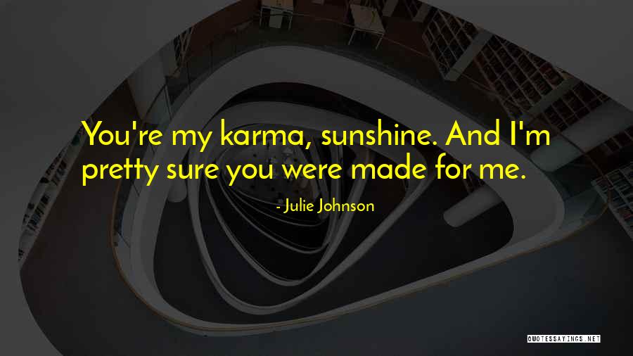 Kopacka Dodatok Quotes By Julie Johnson