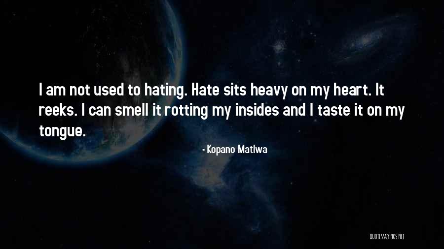 Kopano Quotes By Kopano Matlwa Kopano Quotes By Kopano Matlwa