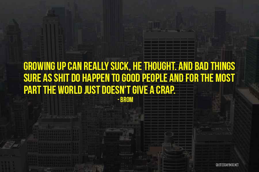 Kopce St Quotes By Brom Kopce St Quotes By Brom