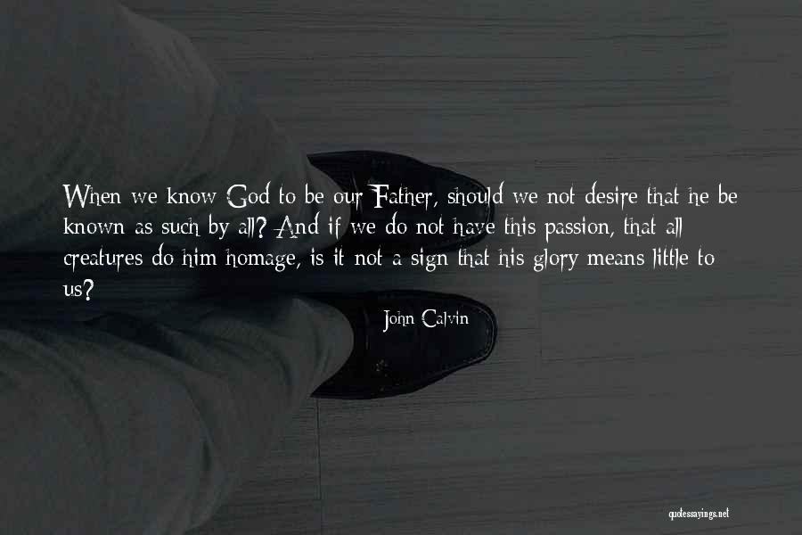Kopecks To Cents Quotes By John Calvin Kopecks To Cents Quotes By John Calvin