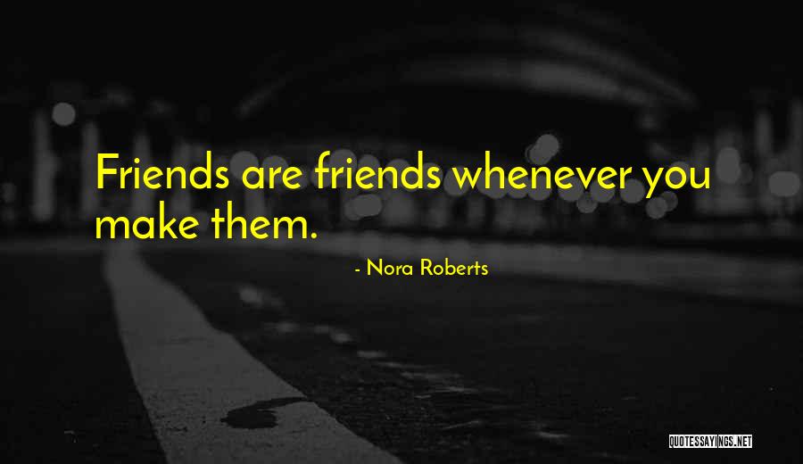 Kopeklerin Quotes By Nora Roberts Kopeklerin Quotes By Nora Roberts