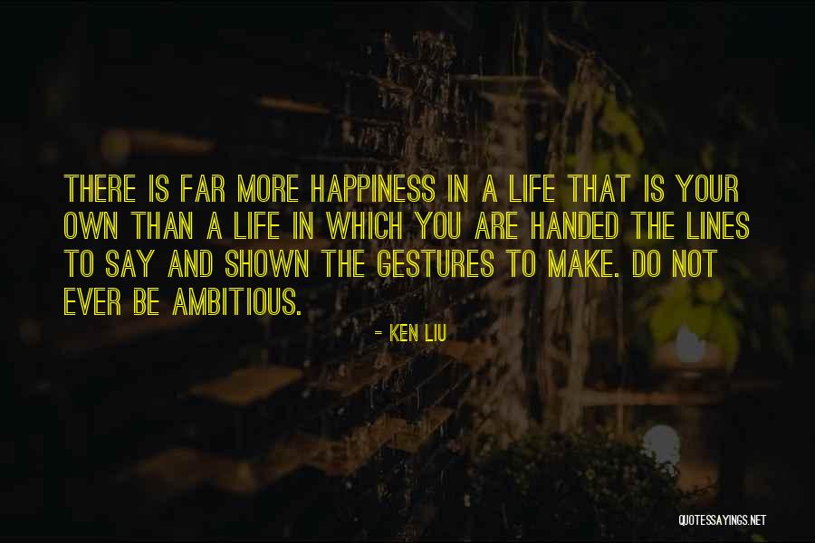 Kopelman Enterprises Quotes By Ken Liu Kopelman Enterprises Quotes By Ken Liu